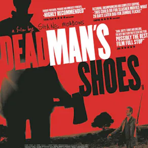 Dead Man's Shoes film screening plus Q&A