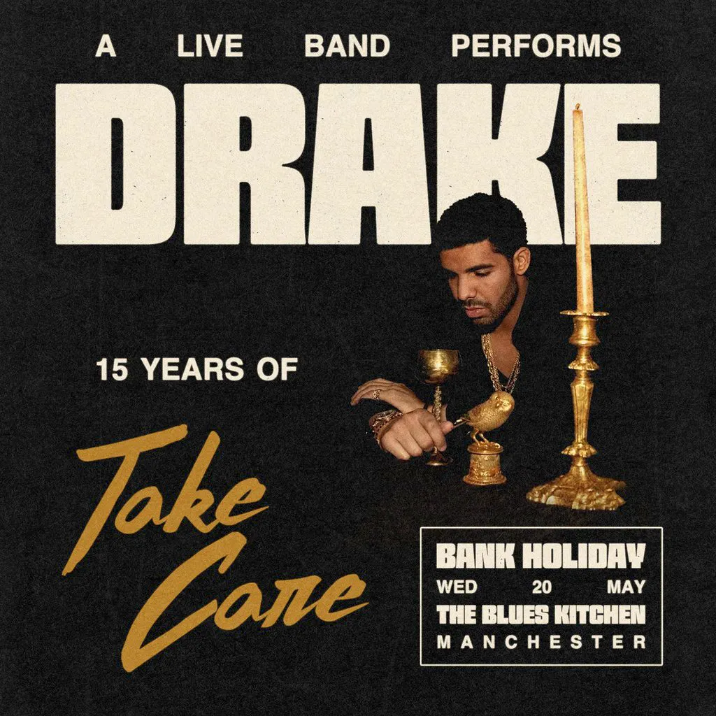 Celebrating Drake: 15 Years Of Take Care at The Blues Kitchen