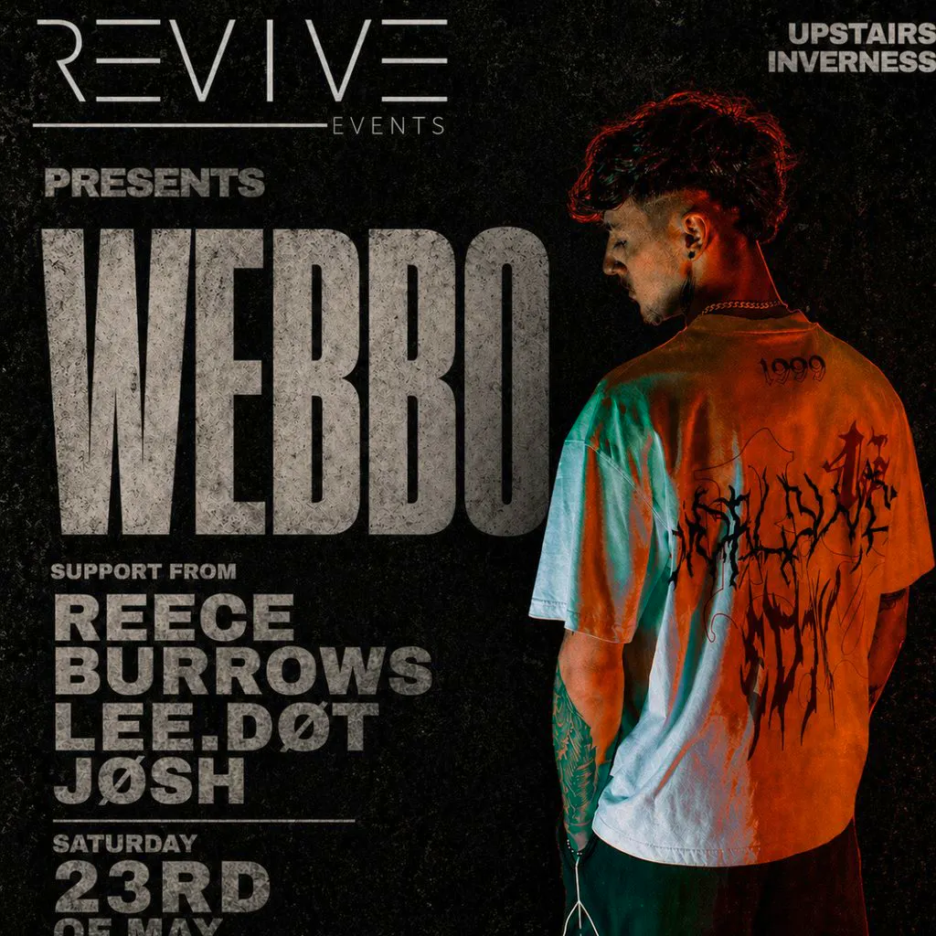 Revive Events Presents: Webbo at Upstairs Inverness