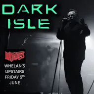 Dark Isle at Whelans Dublin
