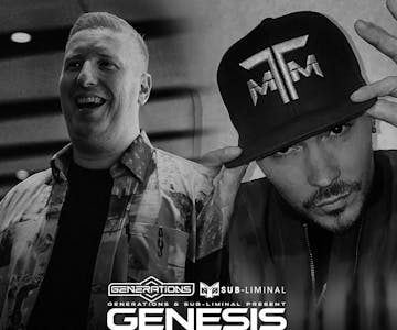Generations & Sub-Liminal Presents: Genesis