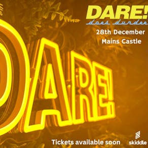 Dare! Does Dundee