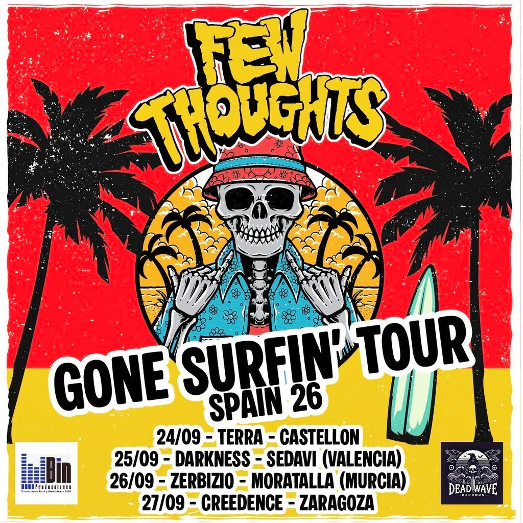 Few Thoughts Spanish Tour 26 at Zer Bizio? Sala Moratalla