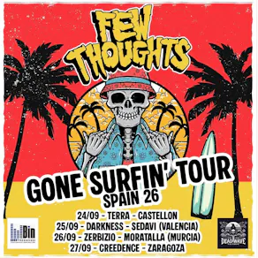 Few Thoughts Spanish Tour 26