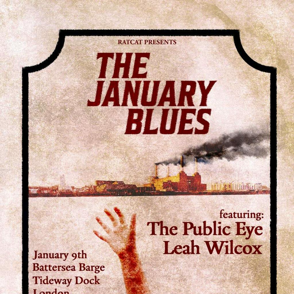 RatCat Presents - January Blues: The Public Eye and Leah Wilcox at Battersea Barge