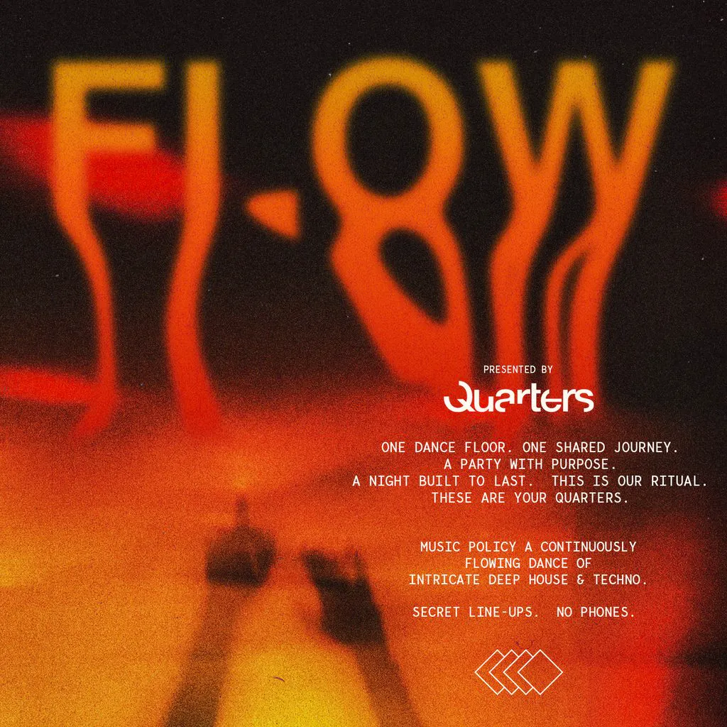 Quarters presents Flow at Quarters Brighton
