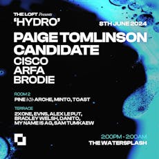 The Loft Presents: Hydro at Watersplash