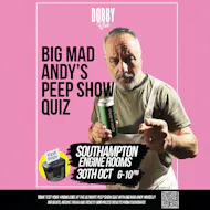 Big Mad Andy's Peep Show Quiz - Southampton at EngineRooms