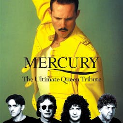 Mercury - The Ultimate Queen Tribute | The Deco Theatre Northampton  | Fri 4th February 2022 Lineup