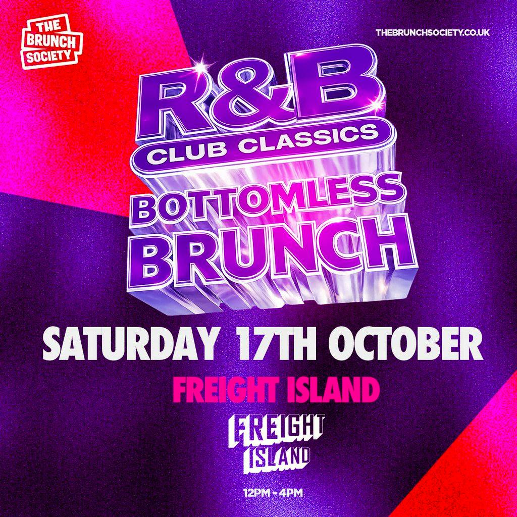 R&B Club Classics Bottomless Brunch - Freight Island at Freight Island