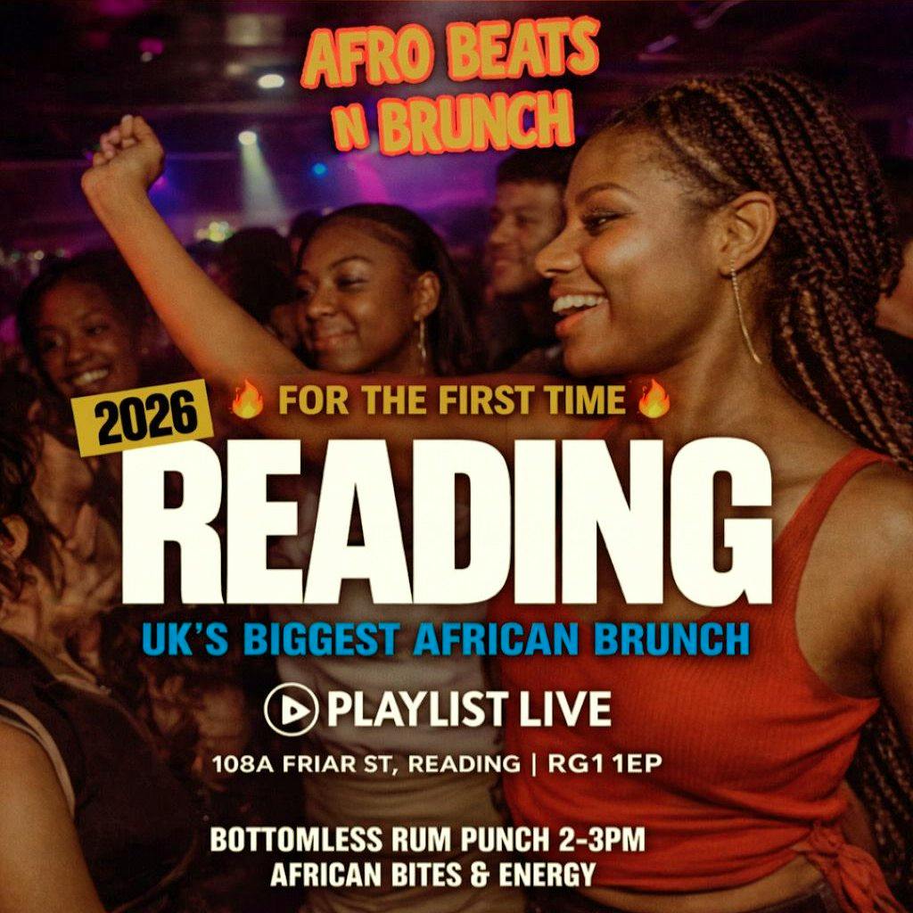 READING 31st May - Afrobeats N Brunch - Joy is coming at Playlist Live Reading