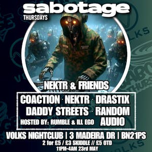 Sabotage Thursdays: Nektr & friends