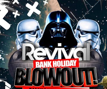 Bank Holiday BlowOut