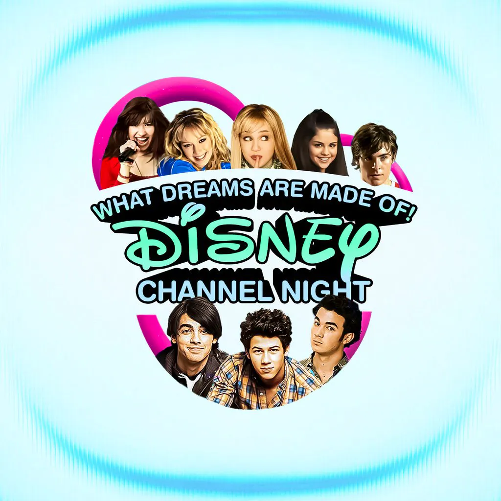 What Dreams Are Made Of! Disney Channel Themed Night at Camp And Furnace