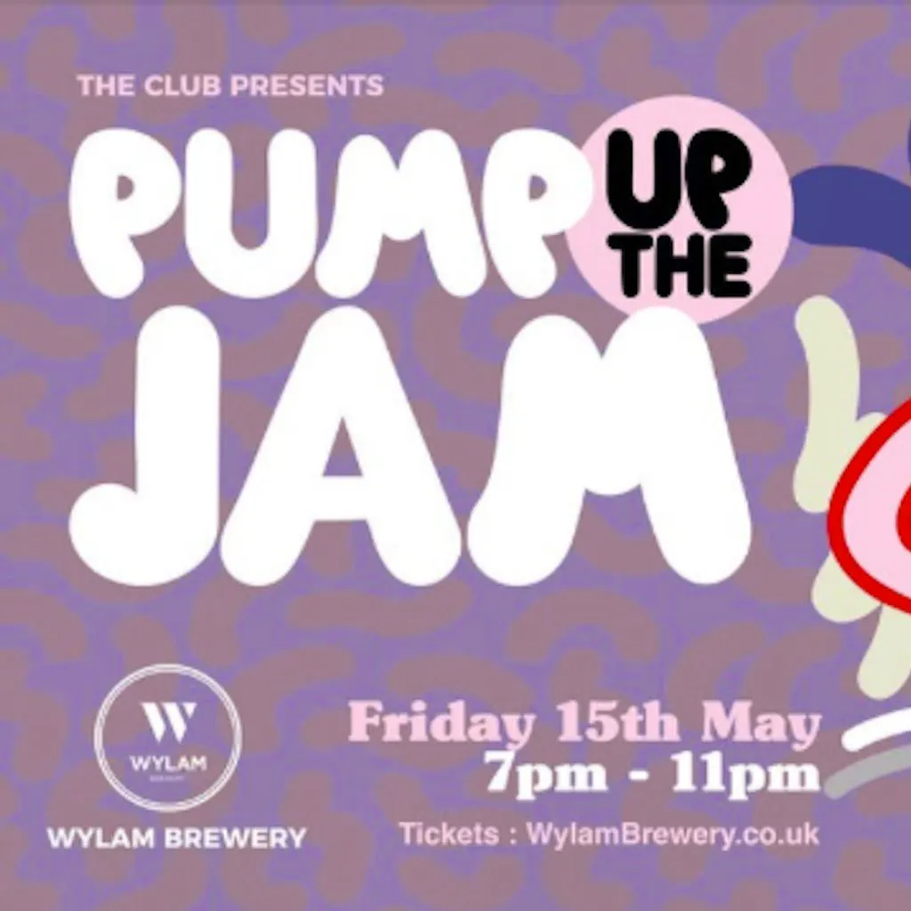 Pump Up The Jam at Wylam Brewery