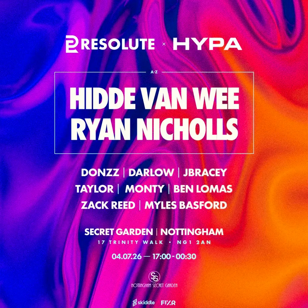HYPA X RESOLUTE: Hidde Van Wee X Ryan Nicholls at Nottingham Secret Garden