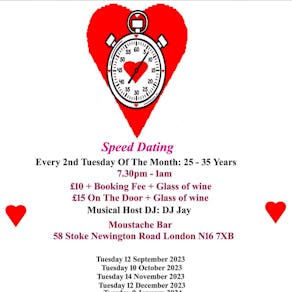 Speed Dating.  25 - 35 years.  Tuesdays