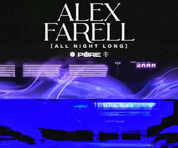 Alex Farell [All Night Long]