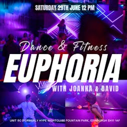Euphoria Tickets | Unit 5C Edinburgh  | Sat 29th June 2024 Lineup