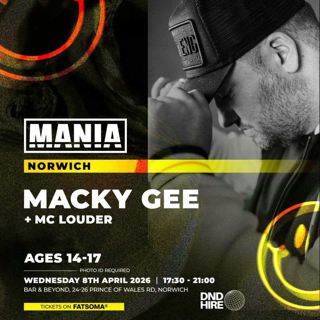 Mania U18: Norwich + Macky Gee at Bar And Beyond Norwich