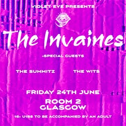 The Invaines + The Wits + The Summitz + Tempe Tickets | Room 2 Glasgow  | Fri 24th June 2022 Lineup