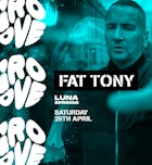 Groove presents DJ Fat Tony