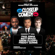 CLOSEUP COMEDY at Rother St Arts House with Paul Sinha and more! at Stratford Play House