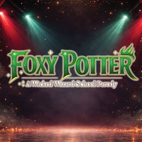 RUBYZ CABARET BOURNEMOUTH Presents: Foxy Potter
