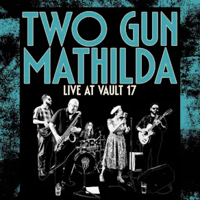 Two Gun Mathilda - FREE