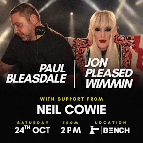 Jon Pleased Wimmin & Paul Bleasdale