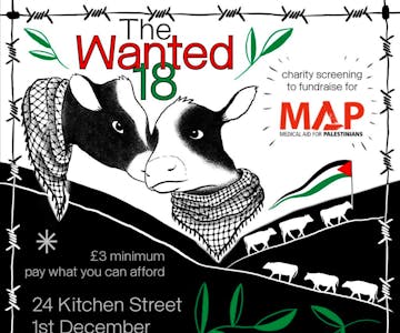 The Wanted 18 Film Screening - Palestine Fundraiser