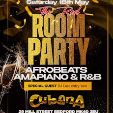The Red Room Party 18.05.24 at Cubana Bedford