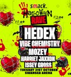 SMACK HALLOWEEN presents HEDEX, MOZEY, VIBE CHEMISTRY + MORE