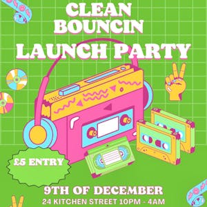 Clean Bouncin Launch Party/Charity fundraiser