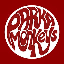 Parka Monkeys Tickets | Station Pub And Grill Lytham St. Annes  | Fri 2nd December 2022 Lineup