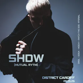 UNHINGED Presents: SHDW