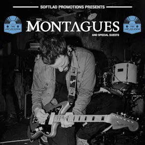 The Montagues plus special guests