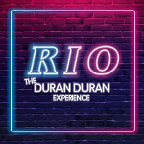 Rio - The Duran Duran Experience