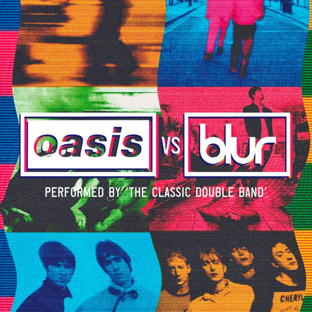 Oasis vs Blur performed by The Classic Double Band Tickets | Camp And ...