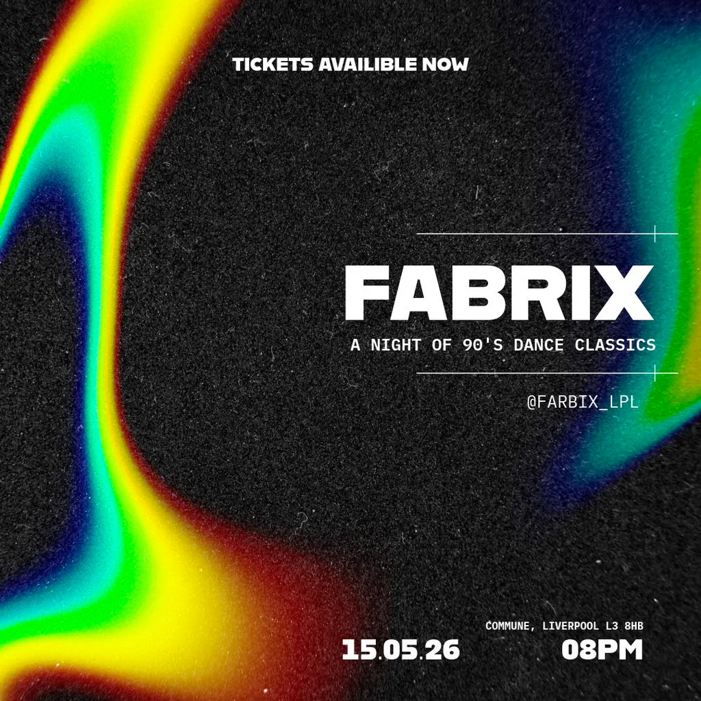 Fabrix at Commune Liverpool