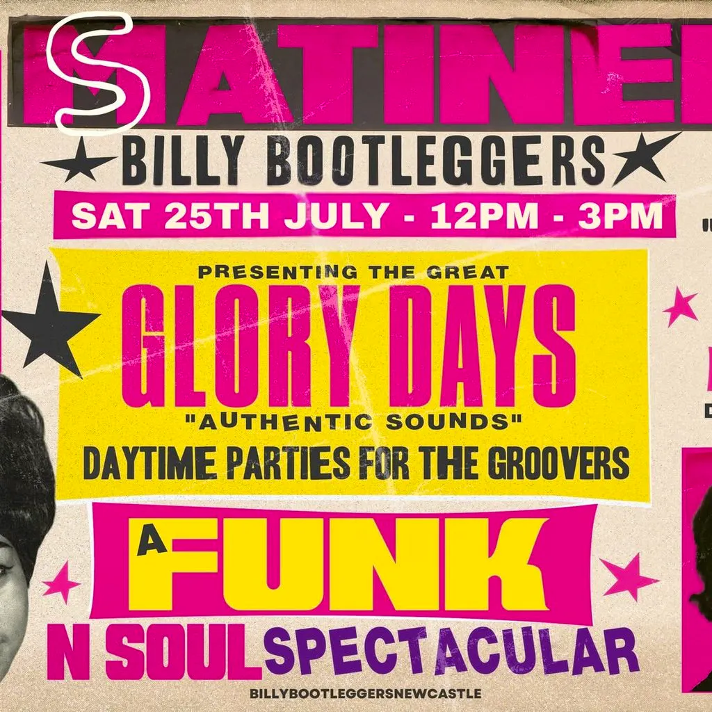 GLORY DAYS - A Funk N Soul Spectacular at Billy Bootleggers