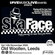 SKA FACE - LEEDS - Ska & 2 Tone Tribute - Old Woollen - 14th Nov at The Old Woollen