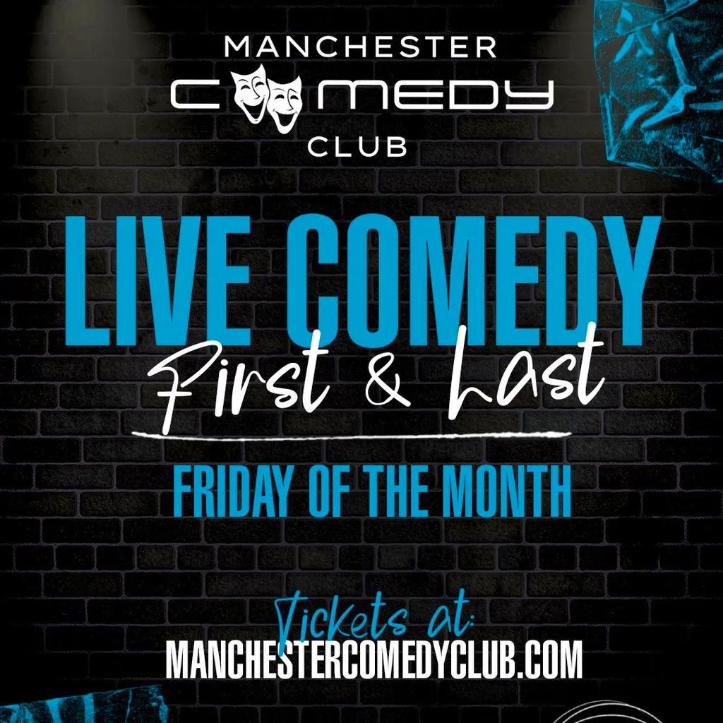 Manchester Comedy Club presents: FRIDAY NIGHT COMEDY! at Area Manchester