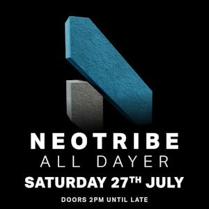 Neotribe - Saturday 27th July 2024, Sunbird Records, Darwen