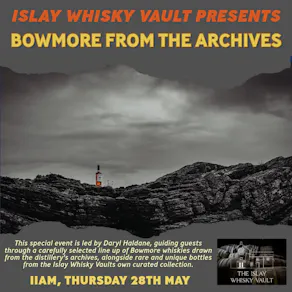 The Islay Whisky Vault Presents: Bowmore from the Archives