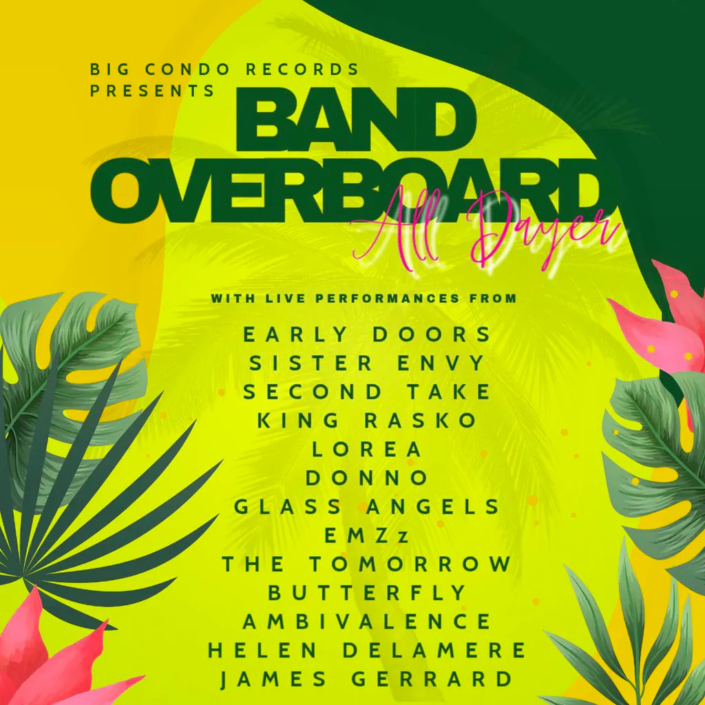 Big Condo Records Presents Band Overboard All Dayer at The Hold The Shipping Forecast
