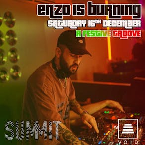 SUMMIT PRESENTS: Enzo Is Burning