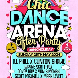 Chic Dance arena after party - Nightingale Top Floor  - Sun 26th