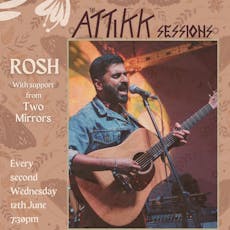 The Attikk Sessions | ROSH & Support from Two Mirrors at Hagglers Corner