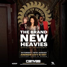 The Brand New Heavies (Official After party) w/ Andrew Levy at Canvas 